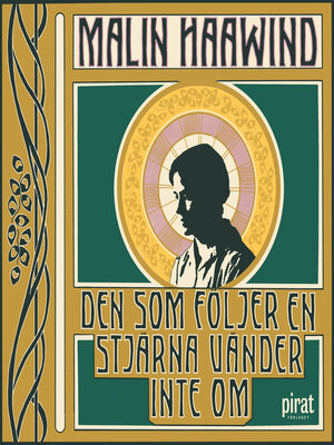 cover image of Den som följer en stjärna vänder inte om